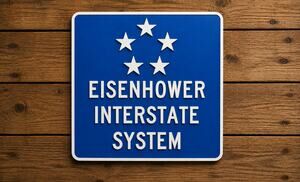Eisenhower Interstate System Road Sign Highway Freeway Travel USA